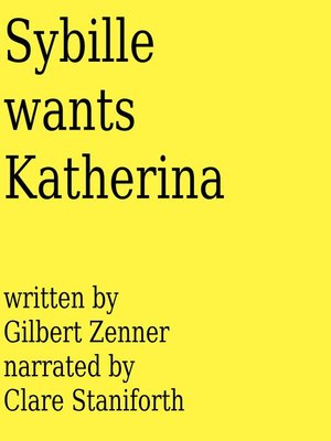 cover image of Sybille wants Katherina